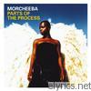 Morcheeba - Parts of the Process