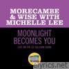 Moonlight Becomes You (Live On The Ed Sullivan Show, February 4, 1968) [feat. Michelle Lee] - Single