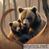Mama Bear & Her Cub - Single