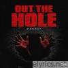 Out The Hole - Single