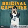 Original Gangster - Single