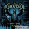 Mortician - Darkest Day of Horror