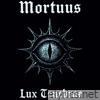 Lux Tenebræ - EP