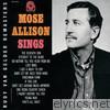 Mose Allison Sings (Rudy Van Gelder Remaster)