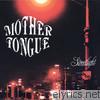 Mother Tongue - Streetlight