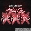 Girls, Girls, Girls (30 Years of Mötley Crüe Edition)