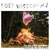 Lost Wisdom, Pt. 2 (feat. Julie Doiron)