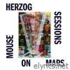 Herzog Sessions