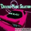 Driving Music Selection - EP