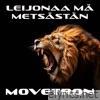 Leijonaa mä metsästän - Single