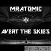 Avert the Skies - EP
