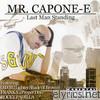 Mr. Capone-e - Last Man Standing