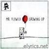 Mr. Fijiwiji - Growing Up EP
