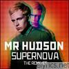 Mr. Hudson - Supernova (Remixes) - EP