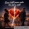 Einer liebt immer mehr - Single