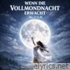 Wenn die Vollmondnacht erwacht - Single