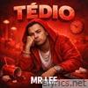 Tédio - Single