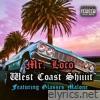 West Coast Shiiiit (feat. Glasses Malone) - Single