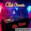 Club Chroniclez - Single