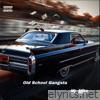 Old School Gangsta - Single