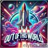 Out of this World - Single