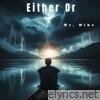 Either Or - Single
