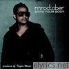 Mr. October - Move Your Body - Single