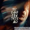 Ciegos Por Egocentrismo - Single