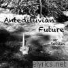 Antediluvian Future