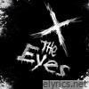 X the Eyes - Single