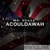 Acouldawah - Single