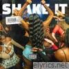 Shake It - EP