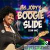Ms. Jody's Boogie Slide (Club Mix) - Single