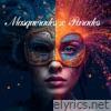 Masquerades x Parades - Single