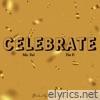Celebrate (feat. Tia P.) - Single