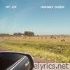 Mt. Joy - Highway Queen - Single