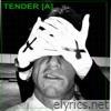 Tender [A]