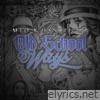 Old School Ways (feat. Hankfigzz) - Single