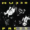 Mu330 - Press