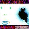 Muck Sticky - The Nifty Mervous Thrifty
