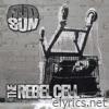 Mud Sun - The Rebel Cell