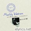 Authorized Bootleg: Muddy Waters (Live At the Fillmore Auditorium, San Francisco, CA - November 4-6, 1966)
