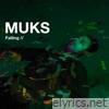 Muks - Falling - Single