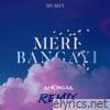 Meri Bangayi (Anokha Beats Remix) - Single