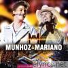 Munhoz & Mariano - Ao Vivo em Campo Grande, Vol. II