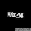 Made For Me - Single