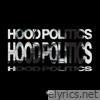 Hood Politics - Single