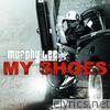Murphy Lee - My Shoes - Single