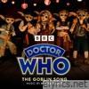 Doctor Who - The Goblin Song (Original Television Soundtrack) - Single