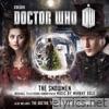 Doctor Who: The Snowmen / The Doctor The Widow and the Wardrobe (Original Television Soundtrack)